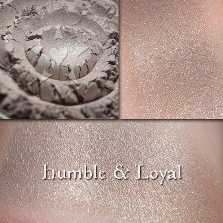 HUMBLE & LOYAL - highlighter